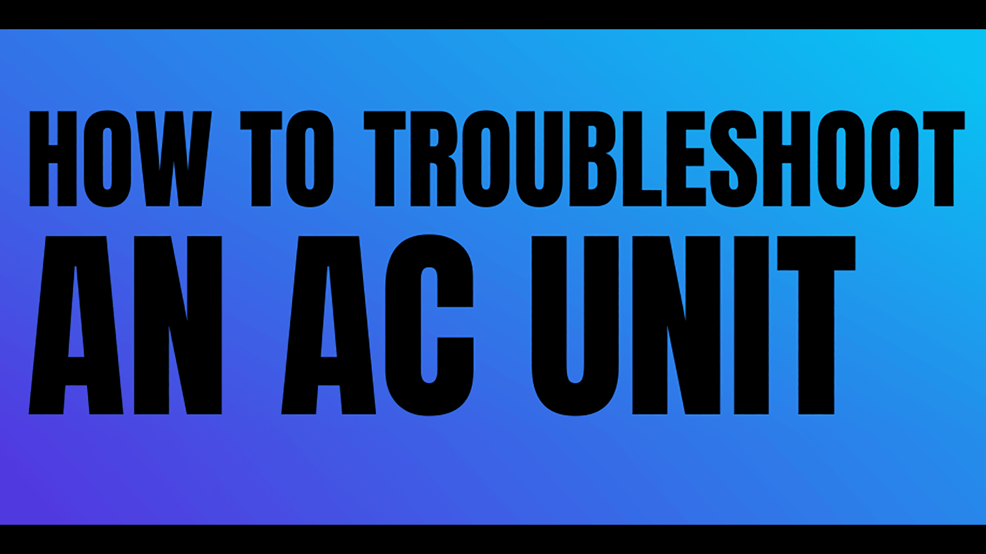 Howo to Troubleshoot-an-AC-Unit