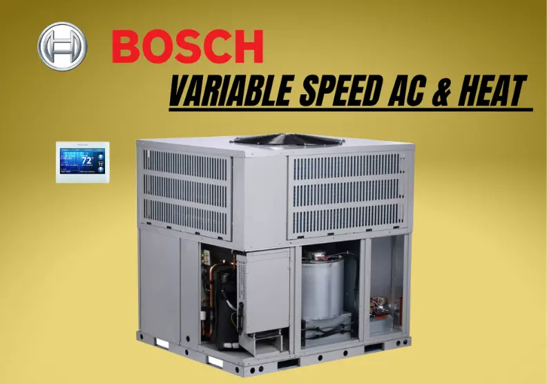 Bosch Variable Speed AC & Heat Packaged